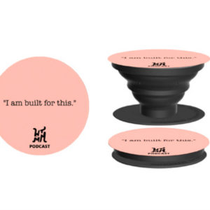 "I Am Built For This" Pop Sockets - Image 3
