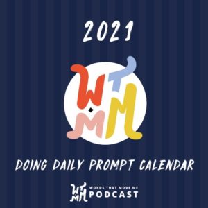WTMM Doing Daily Creative Prompt Calendar 2021