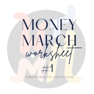 Money March Worksheet #1: 3 Numbers You Need to Know